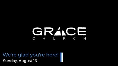 grace church la verne youtube.